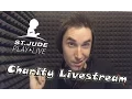 Important Info about the St Jude s Charity Livestream