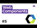 Web Components - 5 Custom Elements usando HTML Templates