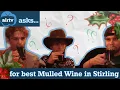 Best Mulled Wine in Stirling - AirTV asks