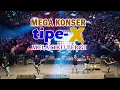 Download Lagu Mega Konser Tipe-X Melatiku Pergi New 2023