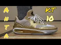 Anta KT 10 Performance Review