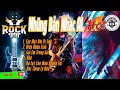 Download Lagu Những Bản Nhạc AL HÓT -  🎸 Rock Ballad Cover 🎸 Rock Remix