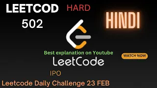 502 IPO Leetcode 502 Hindi Leetcode Daily Challenge 23 Feb