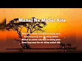 Lagu Mahal Na Mahal Kita -Lyrics -By: Aegis