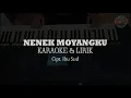 Download Lagu NENEK MOYANGKU (KARAOKE \u0026 LIRIK)