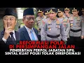 Lagu REFORMASI POLRI DI PERSIMPANGAN JALAN. PENERBITAN PERPOL JABATAN SIPIL, POLRI TOLAK DIREFORMASI