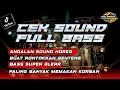 Download Lagu AWASS JEBOLL!! DJ CEK SOUND FULL ALBUM BASS SUPER GLERR BY TALANGO MUSIK