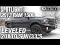Spotlight - 2013 Ram 1500 Leveled 20x10 s and 33 s