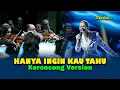 Download Lagu HANYA INGIN KAU TAHU - Rasakan Abadi Sekalipun Kau Mengerti || Keroncong Version Cover