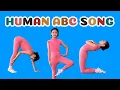 Download Lagu Human Alphabet Song 076