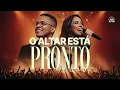 O ALTAR ESTÁ PRONTO | Incendeia