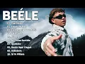MIX BEÉLE ÉXITOS 2025 - LOS 30 MEJORES CANCIONES DE BEELE -THE BEST SOLO HITS DEL MOMENTO REGGAETON