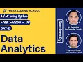 Season 9 Day 2 Data Analytics AI ML Data Science Forsk Coding School