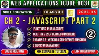 Class 12 Web Applications JavaScript Functions Objects Explained Chapter 2 Code 803 CBSE