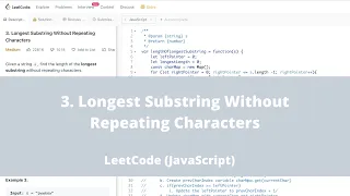 3 Longest Substring Without Repeating Characters - LeetCode JavaScript