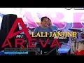 LALI JANJINE AREVA MUSIK HOREEEEEEE