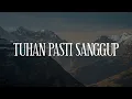 Download Lagu Maria Shandi - Tuhan Pasti Sanggup [Lirik] | Yesus Yang Kuandalkan,  MenyenangkanMu | Mix...