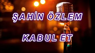 Download kabul et karaoke şahin özlem hakan altun MP3