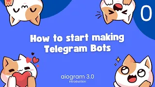Mastering aiogram 3 Building Powerful Telegram Bots with Python Introduction