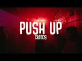 Creeds - Push Up (Songtekst) | TikTok