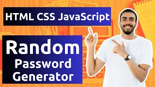 Build a Secure Random Password Generator Using HTML CSS and JavaScript