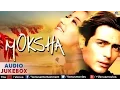 Moksha Full Songs | Arjun Rampal, Manisha Koirala | Audio Jukebox
