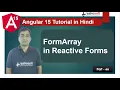 FormArray in Reactive Forms Forms Angular 15 Tutorial in Hindi