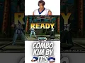 KOF98 COMBO KIM BY IT'S