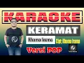 Download Lagu KARAOKE KERAMAT Versi POP Slow Rhoma Irama | Fadlan Deluma Version