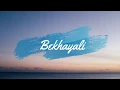 Download Lagu Bekhayali Song | Sachet Tandon | Kabir Singh | Lyrics