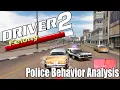 Download Lagu Driver 2: Back on the Streets - Police Behavior Analysis