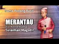 Download Lagu MERANTAU ( Doa Dalam Kenangan ) | ELSURAYYA AHMAD BAQI | SULAIMAN MAGADIR COVER