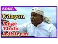 Download Lagu Udayon Movie Songs | Ange Thala Adhirum song | Mohanlal | Laya | Shankar Mahadevan