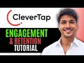 CleverTap Tutorial 2025 How to Use CleverTap for Engagement Retention New updated