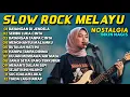 Download Lagu Lagu Mengiris Hati 💔 LAGU SLOW ROCK MELAYU TERBARU 2025 | Nostalgia Sedih Banget 😭
