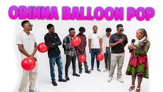 EP 46: ROASTING FELLOW MEN WHEN YOUR BALLOON IS POPPED | Pop the Balloon Kenyan Edition 