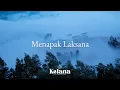 Download Lagu Bentang Jawa KELANA Vol. 2 - Menapak Laksana