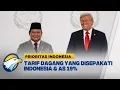 Lagu Presiden Prabowo Bertemu Donald Trump Bahas Tarif Dagang | Prioritas Indonesia