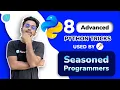 8 Python tips used by seasoned developers Python tips and tricks