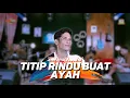 Download Lagu Titip Rindu Buat Ayah - Tedjo Dembik || Cksnd Music Live