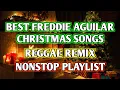 Download Lagu BEST FREDDIE AGUILAR CHRISTMAS SONGS || REGGAE REMIX || NONSTOP PLAYLIST - DJ SOYMIX