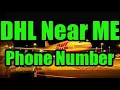 DHL Service Phone Number Near Me in East London E13 8HJ UK