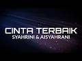 Download Lagu Cinta terbaik (syahrini) Lirik