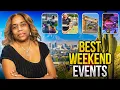 Best Things to Do in Arizona This Weekend Top Events You Can t Miss Donna Allman Realtor
