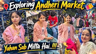 Andheri Local Market: Itna Sab Kuch Mil Gaya! | Exploring Andheri Market for the First Time| #vlog 