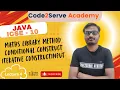 Math Library Methods Conditional Construct Iterative construct Lecture 4 CH - 1 ICSE 10