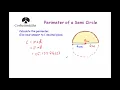 Perimeter of a Semi Circle - Corbettmaths