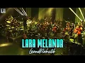 Download Lagu KLa Project - Lara Melanda (GrandKLakustik Show)