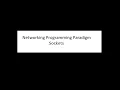 APP Advanced programming practice - Networking Programming Paradigm Sockets