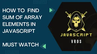 to find sum of array elements in javascript tricky javascript question